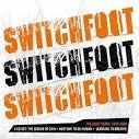 The Early Years: 1997-2000: The Legend Of Chin/New Way To Be Human/Learning To Breathe [Box album by Switchfoot