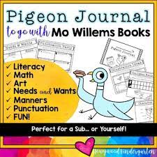 The simple text with expressive punctuation is a hit with my students every year! Pigeon Journal Mo Willems Books Literacy Math Sub Plans Distance Learning