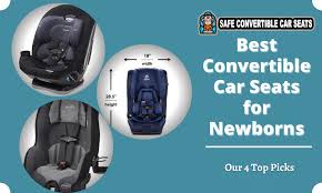 Best Convertible Car Seats For Newborns