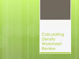 calculating density worksheet review