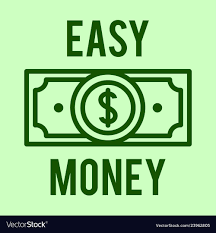 Image result for easy money