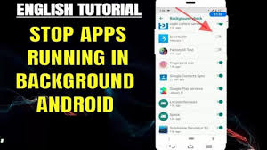 If the app was preinstalled you might not have the option to uninstall , but you can disable it to stop it from running in the background. How To Stop Close Background Running Apps On Android Without Any App Youtube