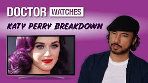 doctor reacts to katy perry breakdown