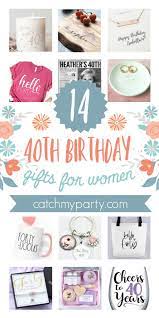 Unless she is a cat lady, then she may actually. The 14 Most Amazing 40th Birthday Gifts For Women Catch My Party