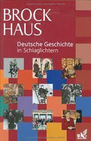 Nationalsozialistische andreas wirsching deutsche geschichte im 20. Brockhaus Deutsche Geschichte In Schlaglichtern Muller Helmut M 9783765330735 Amazon Com Books