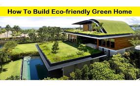eco friendly green home building ideas