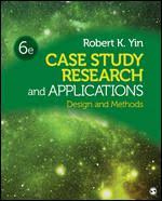 Case Study Research  Design and Methods   rd Edition 