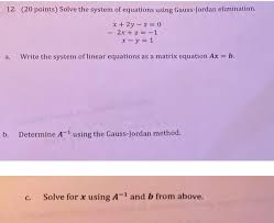 Equations Using Gauss Jordan Algebra