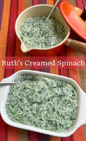 ruth s creamed spinach