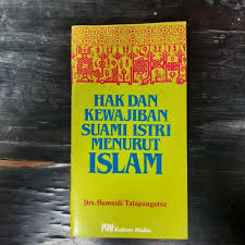 Ada beberapa kewajiban yang harus dilakukan. Jual Buku Islami Hak Kewajiban Suami Istri Menurut Islam Jakarta Selatan Ninong Jaya Abadi Tokopedia