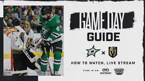 How To Watch Stars Vs Golden Knights Live Stream Game