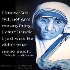 Having personal strength. Quote by Mother Teresa. | Cool quotes ... via Relatably.com