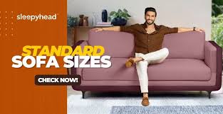 Standard Sofa Sizes How To Choose The