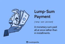 what is a lump sum payment and how