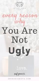 if you feel ugly read this tips for