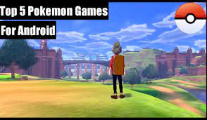 5 Best Pokemon Games For Android - Android4game