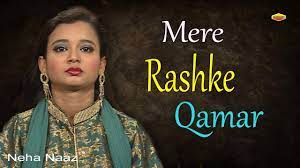 Maybe you would like to learn more about one of these? Mere Rashke Qamar Latest Neha Naaz Song 2020 Full Hd Video Youtube