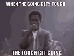 The tough are getting ready, yeah. Billy Ocean When The Going Gets Tough Gif Billyocean Whenthegoinggetstough Thetoughgetgoing Discover Share Gifs