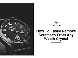 remove scratches from any watch crystal