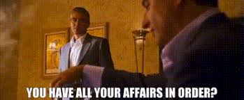 YARN | You have all your affairs in order? | Ocean's Thirteen (2007) Crime  | Video clips by quotes | 43352147 | 紗