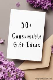 50 best consumable gifts no more stuff
