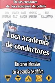 Película: Loca academia de Conductores (1985) | abandomoviez.net