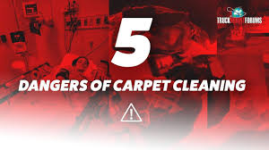 top 5 dangers of carpet cleaning