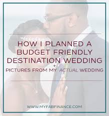 The most popular location for destination weddings away from the states is the caribbean, specifically jamaica and the dominican republic. How I Planned A Budget Friendly Destination Wedding Myfabfinance