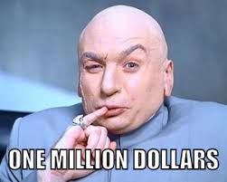 One Million Dollars! Austin Powers | Dr evil, Austin powers, One in a  million