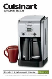 You can even find a programmable coffeemaker and have your coffee ready to go in the morning. Cuisinart Coffee Machine User Manuals The Complete Guide 2021