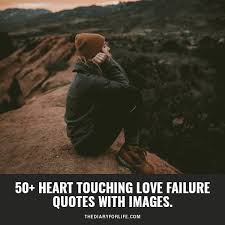 50 touching love failure es