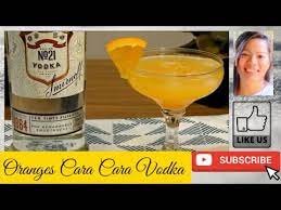how to make oranges cara cara vodka