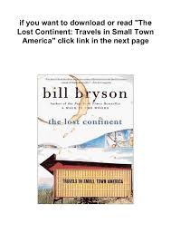 The kind of book steinbeck might have written if he'd traveled with david letterman. —new york magazine. The Lost Continent Travels In Small Town America Pdf Books