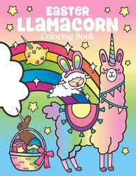 One of the cutest coloring pages of unicorns. Easter Llamacorn Coloring Book Of Magical Unicorn Llamas And Cactus Easter Bunny With Rainbow Easter Eggs Easter Basket Stuffers For Kids And Adults Spectrum Nyx 9781643400402 Amazon Com Books