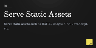 serve static assets h3