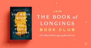 The book of longings, a new york times best seller, earned critical plaudits for both its historical realism and for its daring premise that christ and his ministry plot summary. The Book Of Longings Book Club Sue Monk Kidd