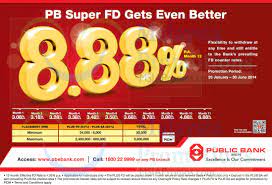 In the event of any direction from any. Public Bank 8 88 P A Fixed Deposit Rates Offer 28 Jan 30 Jun 2014