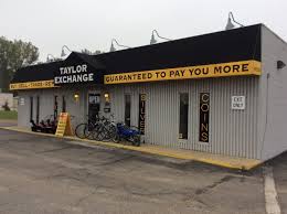 To ensure customers that we are a licensed pawnbroker and can legally take on pawn loans. Taylor Exchange 8035 Telegraph Rd Taylor Mi 48180 Yp Com