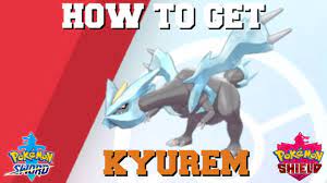 HOW TO GET KYUREM IN POKEMON SWORD AND SHIELD! (BEST METHOD) - YouTube