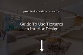 textures in interior design