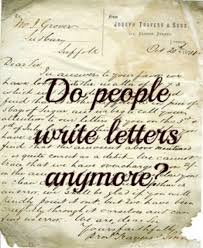 old fashioned letter writing do people
