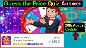 State of the union address. Guess The Price Quiz Answer 20th August Update Videoquizhero Youtube