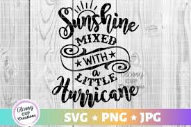 Worry less, inspirational cut file. Sunshine Mixed With A Little Hurricane Affiliate Ad Sunshine Mixed Hurricane In 2020 Svg Tornado Valentines Design
