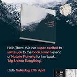 Book Launch - My Broken Everything