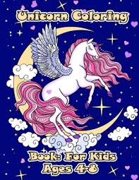 There are many benefits of coloring for children, for example : Unicorn Coloring Book For Kids Ages 4 8 A Collection Of Fun And Easy Unicorn Unicorn Friends And Other Cute Baby Animals Coloring Pages For Kids By Aa Gg