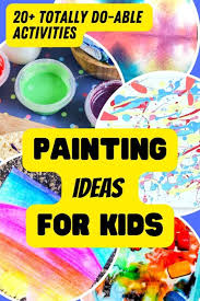35 Easy Painting Ideas For Kids