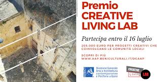 Premio Creative Living Lab. 205mila euro per progetti di ...