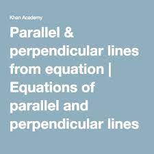 Khan Academy Parallel And