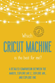 Which Cricut Machine Should I Buy Cricut Machine Reviews