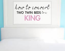 How To Convert Two Twin Beds To A King